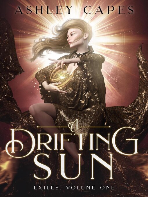 Title details for A Drifting Sun by Ashley Capes - Available